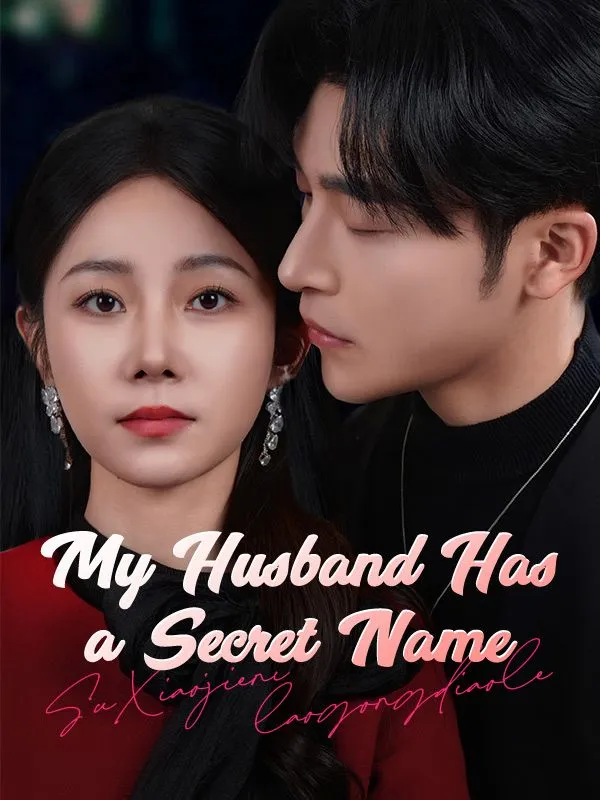 My Husband Has a Secret Name DramaBox short drama cover