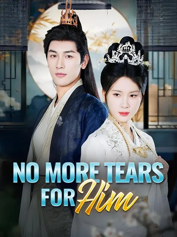 No More Tears for Him DramaBox short drama cover