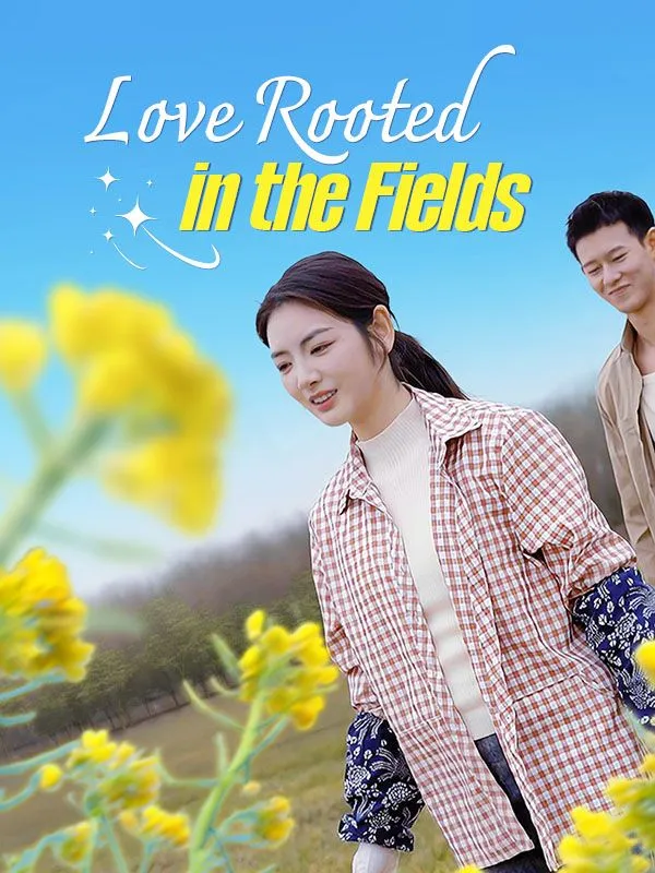 Love Rooted in the Fields DramaBox short drama cover