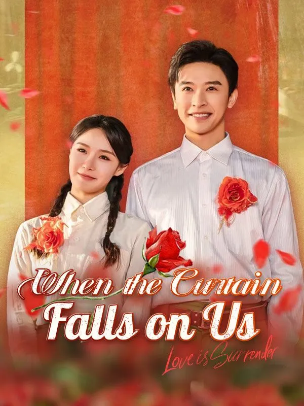 When the Curtain Falls on Us DramaBox short drama cover