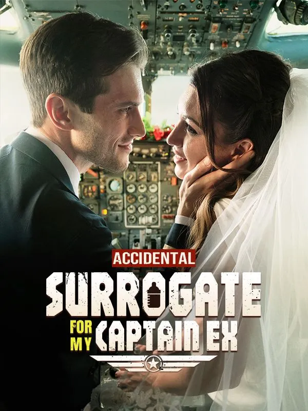 Accidental Surrogate For My Captain EX DramaBox short drama cover