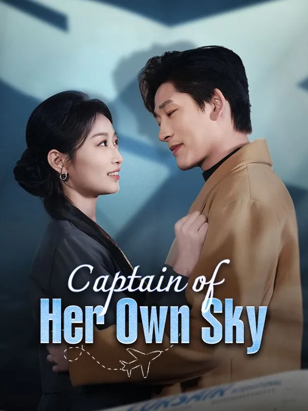 Captain of Her Own Sky DramaBox short drama cover