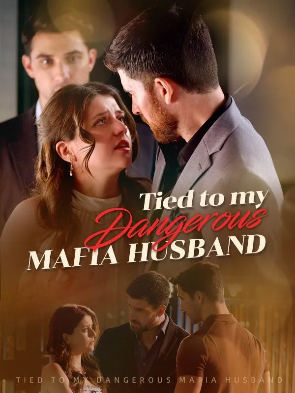 Tied to My Dangerous Mafia Husband DramaBox short drama cover