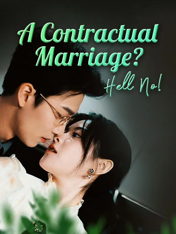 A Contractual Marriage? Hell No! DramaBox short drama cover