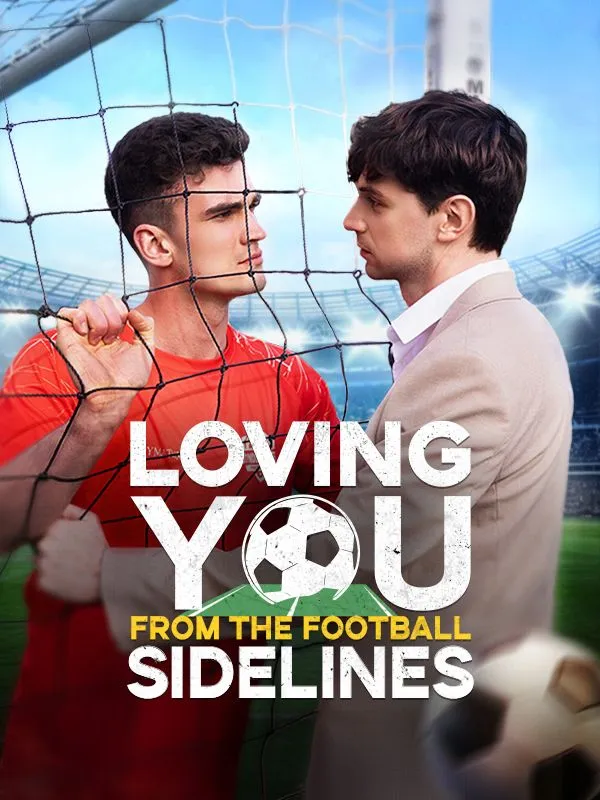 Loving You From the Football Sidelines DramaBox short drama cover