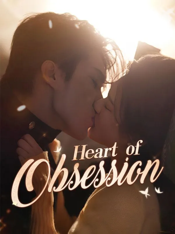 Heart of Obsession DramaBox short drama cover