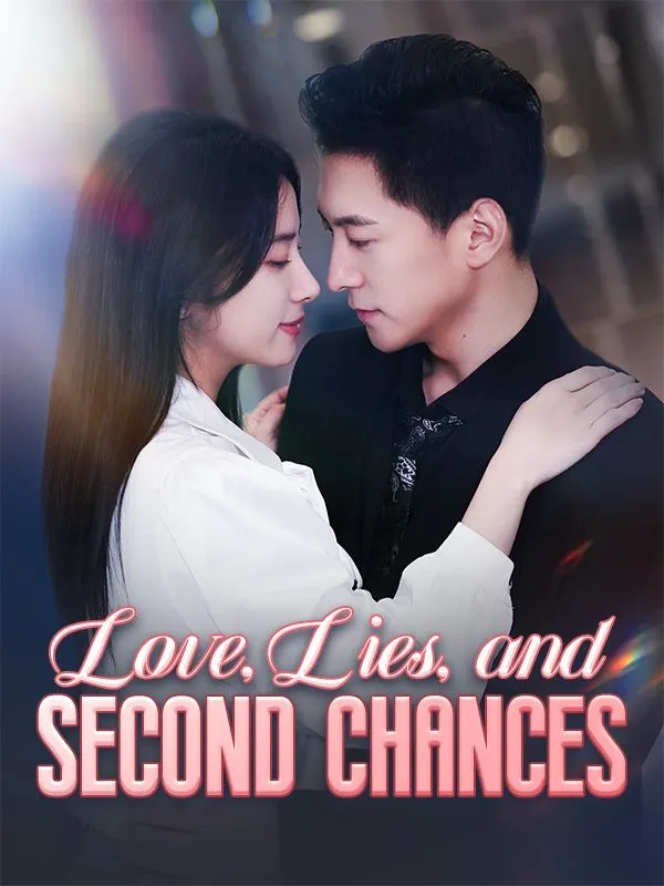 Love, Lies, and Second Chances DramaBox short drama cover