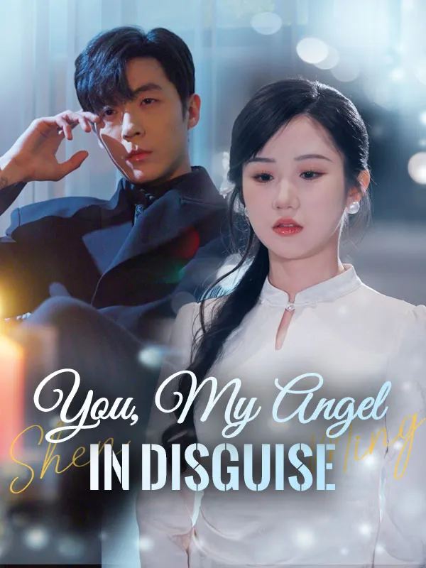 You, My Angel in Disguise DramaBox short drama cover
