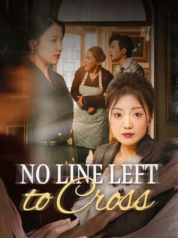 No Line Left to Cross DramaBox short drama cover