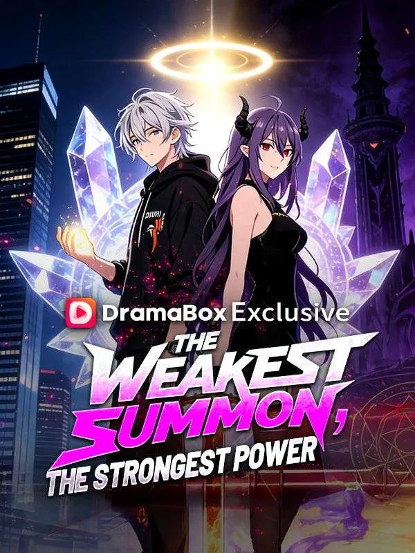 The Weakest Summon, The Strongest Power DramaBox short drama cover
