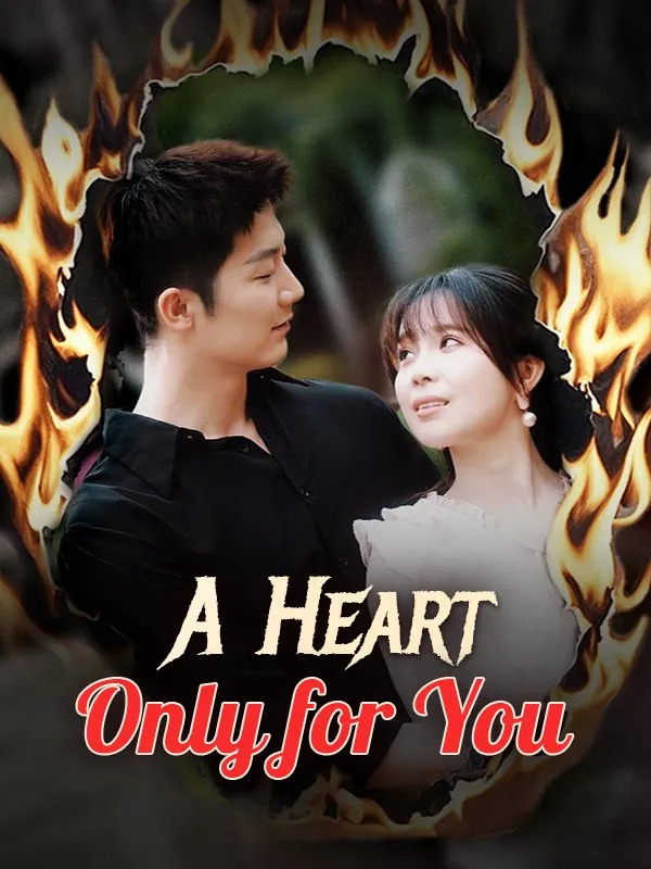 A Heart Only for You DramaBox short drama cover