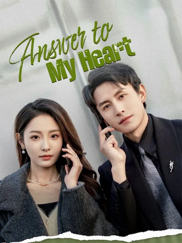 Answer to My Heart DramaBox short drama cover