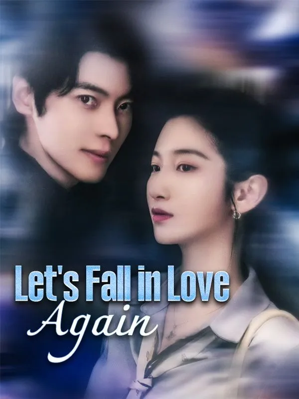 Let's Fall in Love Again DramaBox short drama cover
