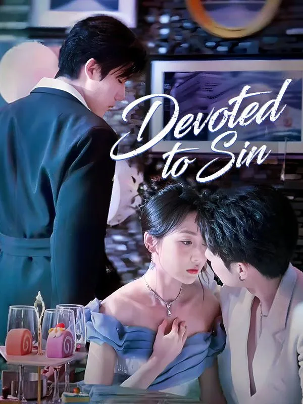 Devoted to Sin DramaBox short drama cover