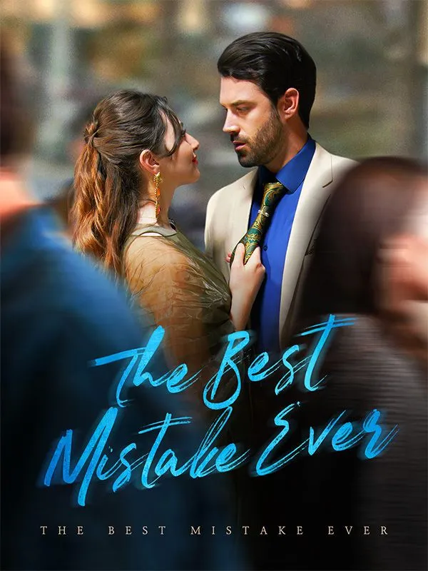 The Best Mistake Ever DramaBox short drama cover