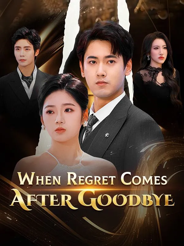 When Regret Comes After Goodbye DramaBox short drama cover