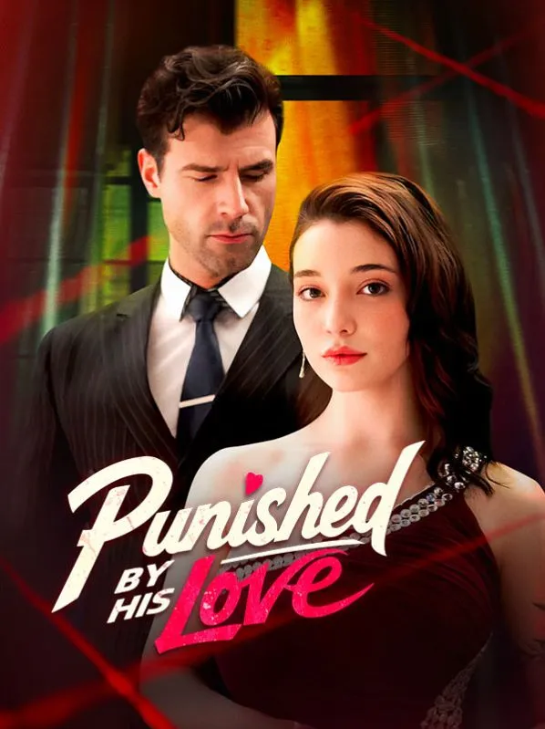 Punished by His Love DramaBox short drama cover
