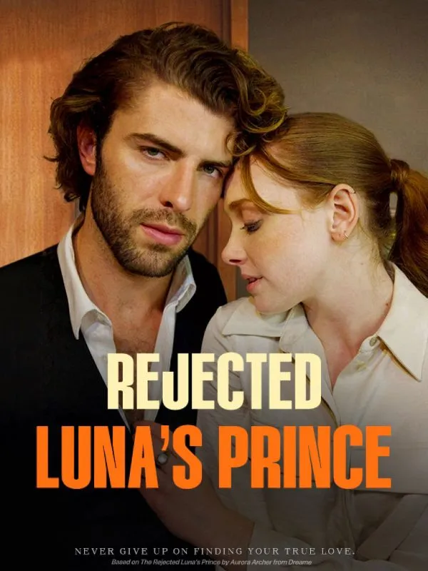 Rejected Luna's Prince DramaBox short drama cover