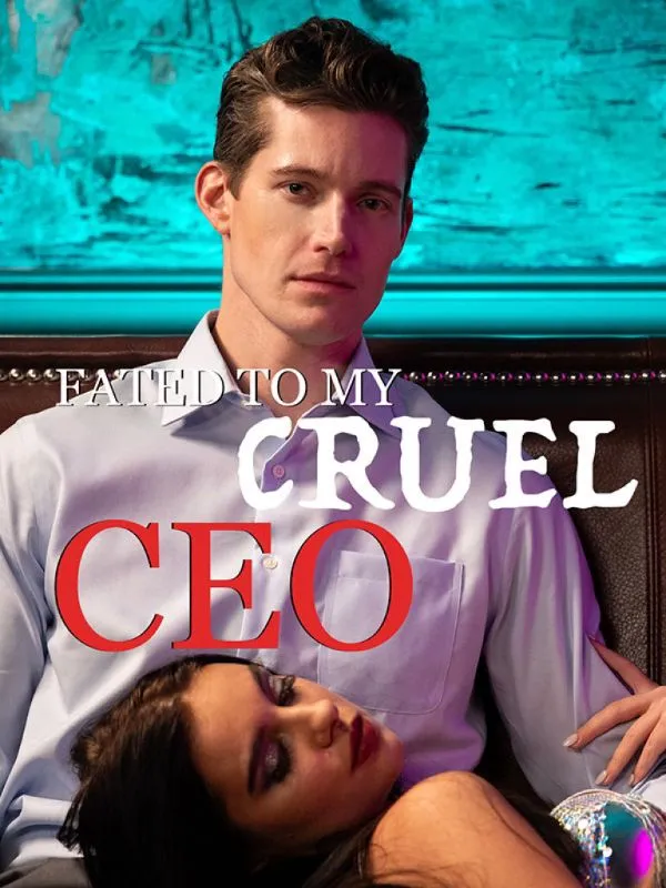 Fated to My Cruel CEO DramaBox short drama cover