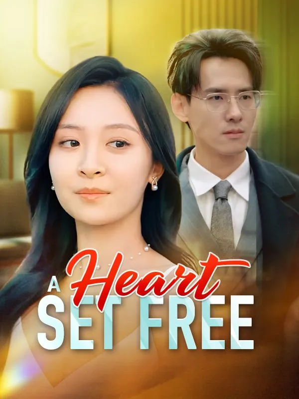 A Heart Set Free DramaBox short drama cover